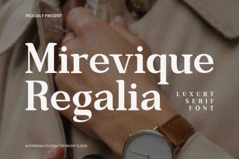Mirevique Regalia - Serif Font